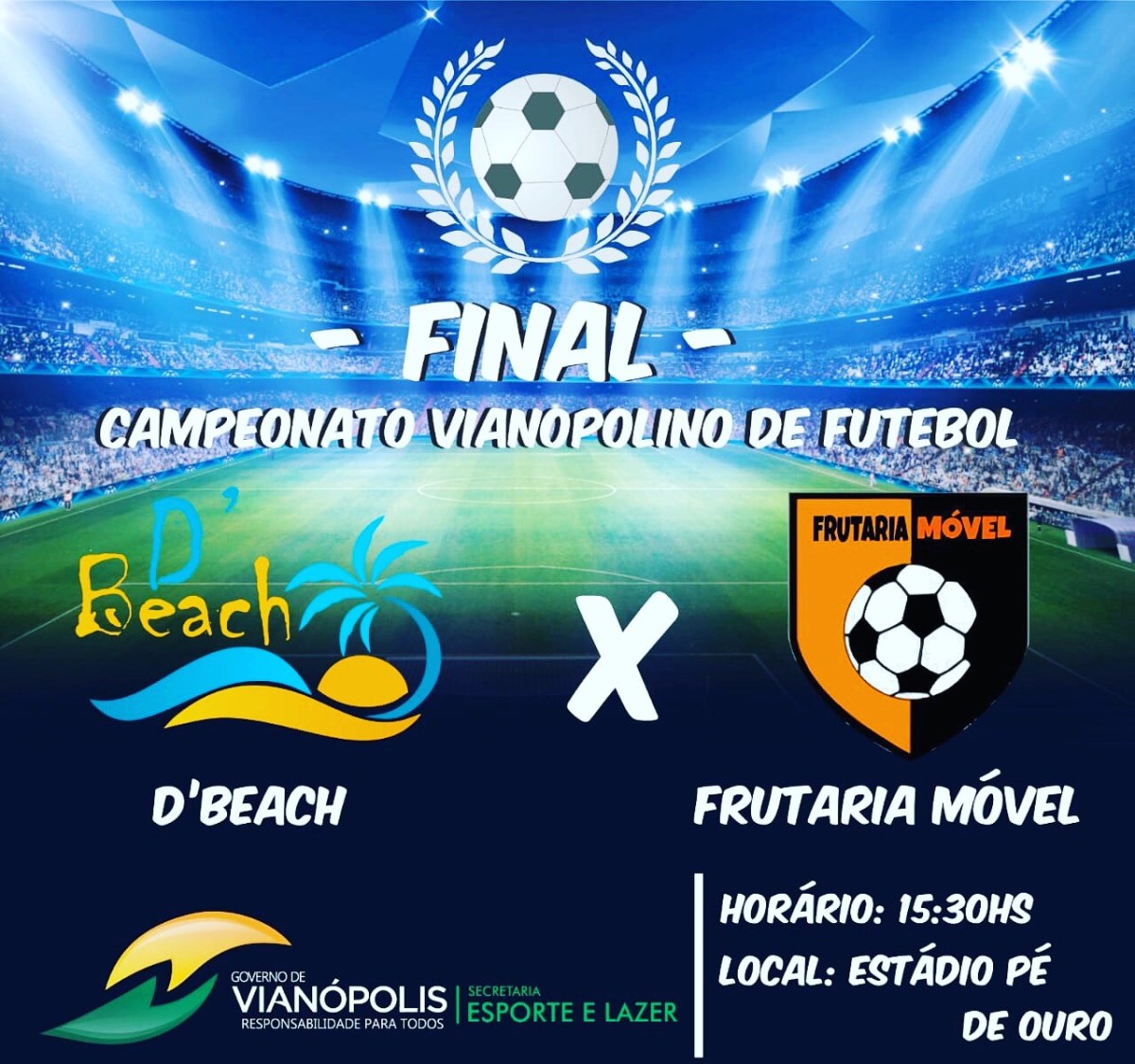 Grande final do campeonato Vianopolino municipal de futebol de campo&nbsp;Adulto